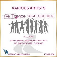 Rollerbabe - Friends (ReTrance 2024) (LTMEP008) Preview