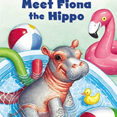 [Access] EPUB 📑 Meet Fiona the Hippo: Level 1 (I Can Read! / A Fiona the Hippo Book)