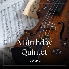 A Birthday Quintet