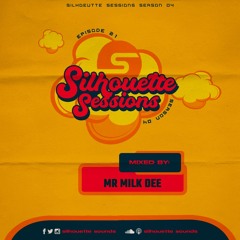 silhouette sessionS S04E21 (.mixed bY MrMilkDee)