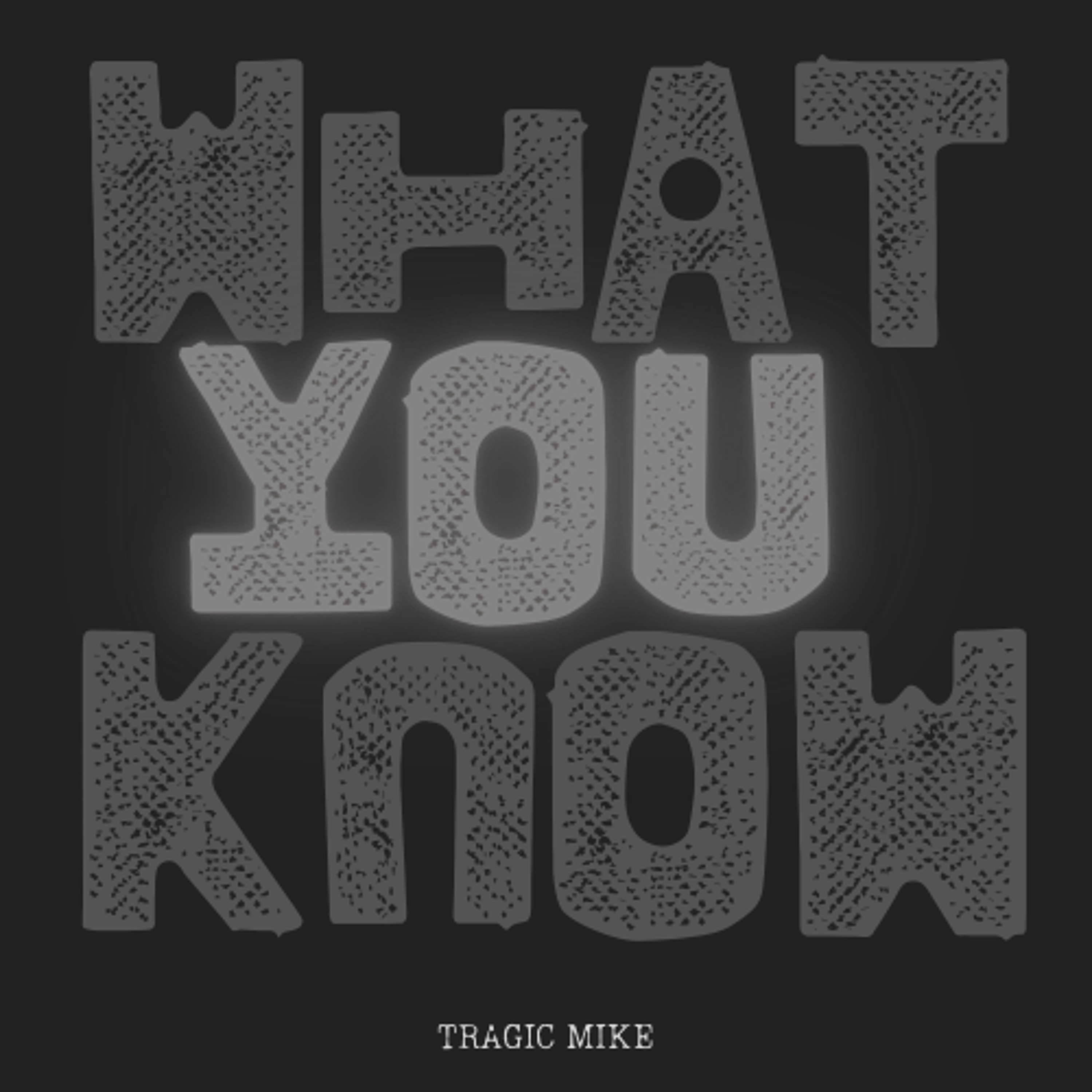 What You Know episode artwork