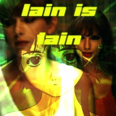 lain is lain