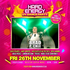 Brad Pickle Live @ Hard Energy - Tropicana WSM 26.11.21