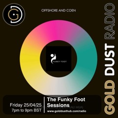The Funky Foot Sessions 256 - 25-04-25