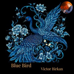 Blue Bird - Improvised Piano Piece