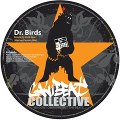 Griselda - Dr. Birds (Verb One - Macaw Parrotz Mix)