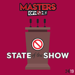 EP 24.19 - State Of The Show