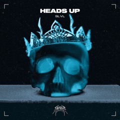 SLVL - Heads Up