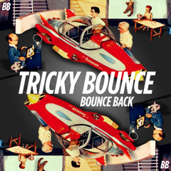 TRICKY BOUNCE