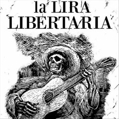 Tango Ármate (Maketa 2011) - La Lira Libertaria