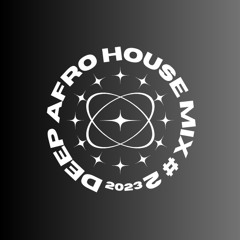 DJ SAMNOY DEEP AFRO HOUSE  MIX# 3