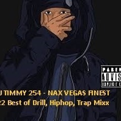 BALALUU MIX (DRILL,TRAP, HIPHOP HITS) - DVJ TIMMY 254 (NAX VEGAS FINEST SELECTOR)