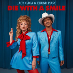 Bruno Mars & Lady Gaga - Die With A Smile (Soul Neighbor Remix)