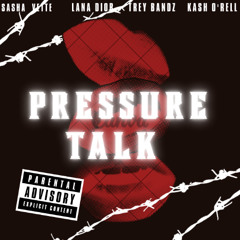 PRESSURE TALK