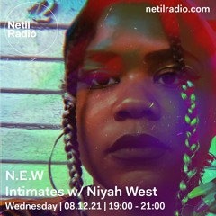 Live @ Netil Radio 12-8-21 [London, UK]