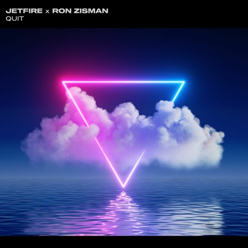 JETFIRE X Ron Zisman - Quit