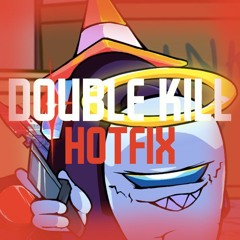 Full Double Kill Hotfix V1 by Alkal1n3 -FNF Vs Impostor-
