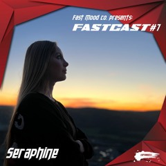 Fastcast 7 - Seraphine