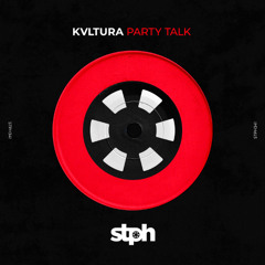 STPH341 KVLTURA - Party Talk