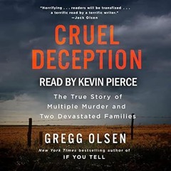 🧂#DOWNLOAD# PDF Cruel Deception The True Story of Multiple Murder and Two Devastated F 🧂