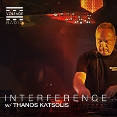 THANOS KATSOLIS - INTERFERENCE Episode 010