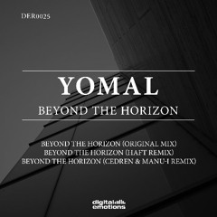 DER0025: YOMAL - Beyond The Horizon (HAFT Remix) [Digital Emotions]