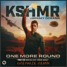 KSHMR, Jeremy Oceans - One More Round (Greyhaze Remix)
