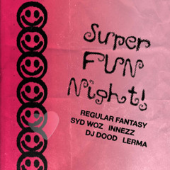 regularfantasy - Super Fun Night @ Pangea Oct 24 2025