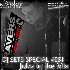 DJ SETS SPECIAL #51 | JULZZ in the Mix