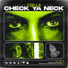 Ciulla - Check Ya Neck