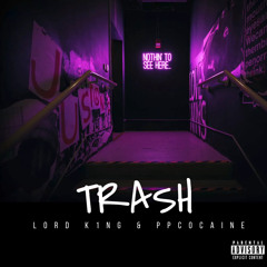 Trash (Feat. ppcocaine)
