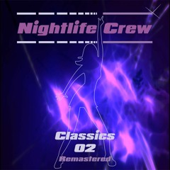 Nightlife Crew - I Love You (feat. ValStar)