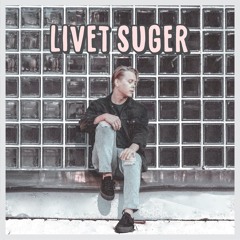 LIVET SUGER