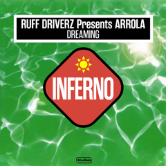 Dreaming (Ruff Driverz Ruff Radio Edit)