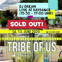 Dj Dream Live At Tribe Of Us Daydance (13.06.2020)