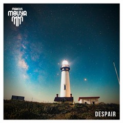 Marcus Mouya - Despair (feat. Johnning)[LISTEN ON SPOTIFY!!]