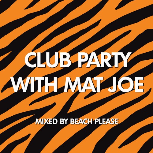 Beach Please | Club Party | With Mat.Joe