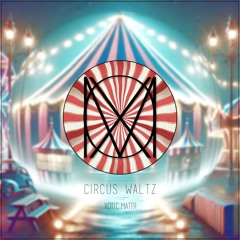 Circus Waltz