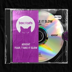 Advent - Take It Slow (BOC164)
