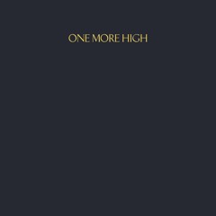 One More High (prod. Dan Darmawan)