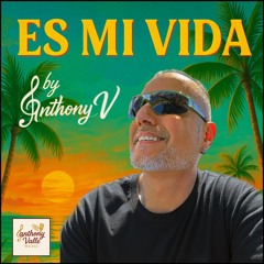 Es Mi Vida
