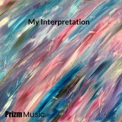 My Interpretation