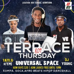 TERRACE THURSDAY WITH UNIVERSAL SPACE