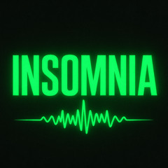 Insomnia (WIP)