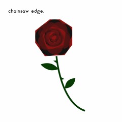 チェインソーエッジ
