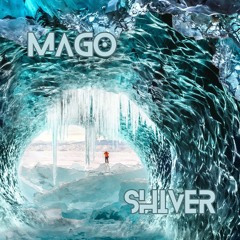 Mago - Shiver