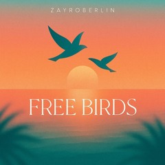 Free Birds