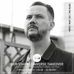 Our Starry Universe Takeover - Sean Johnston - 30.04.2021
