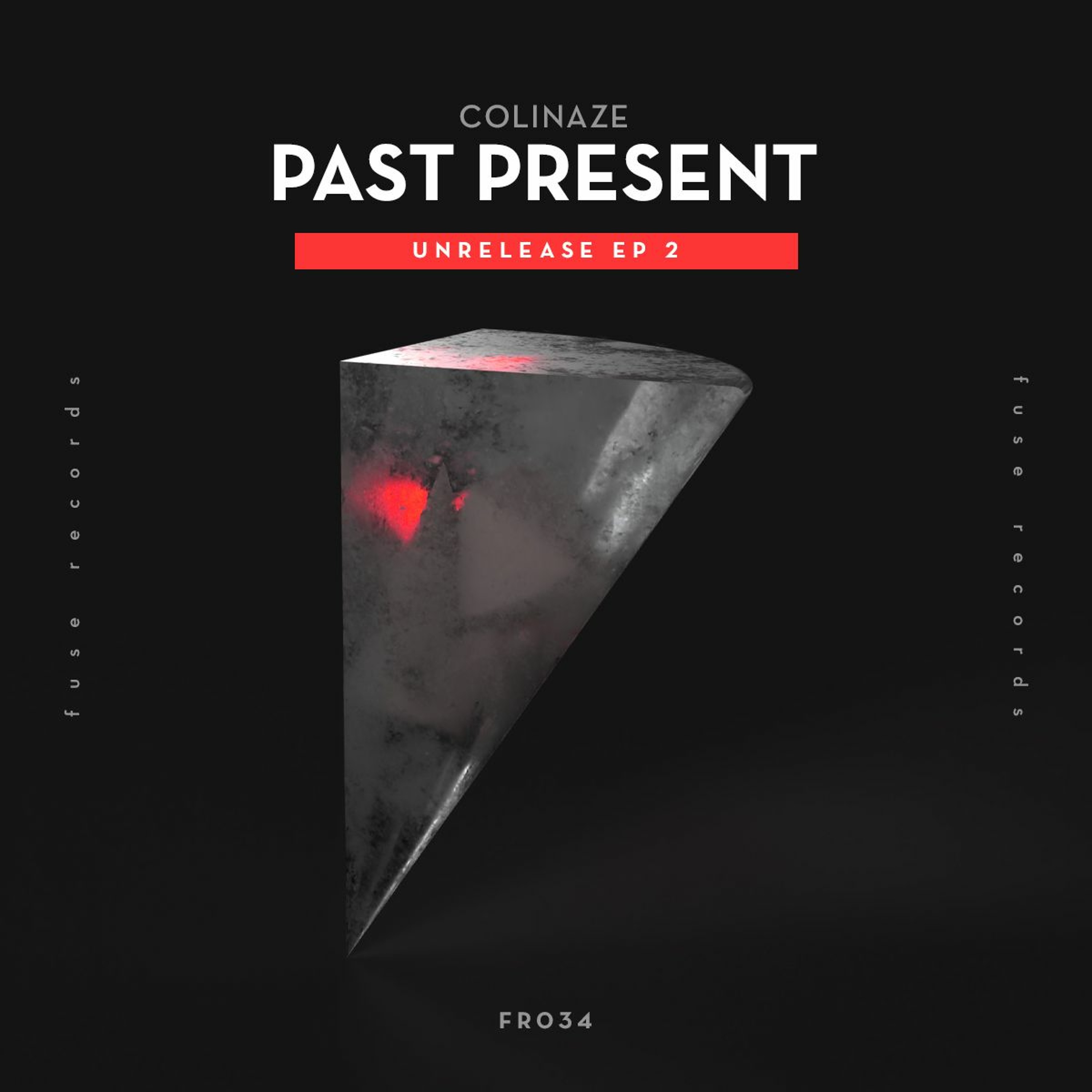 Colinaze - Past Present (Original Mix) episode artwork