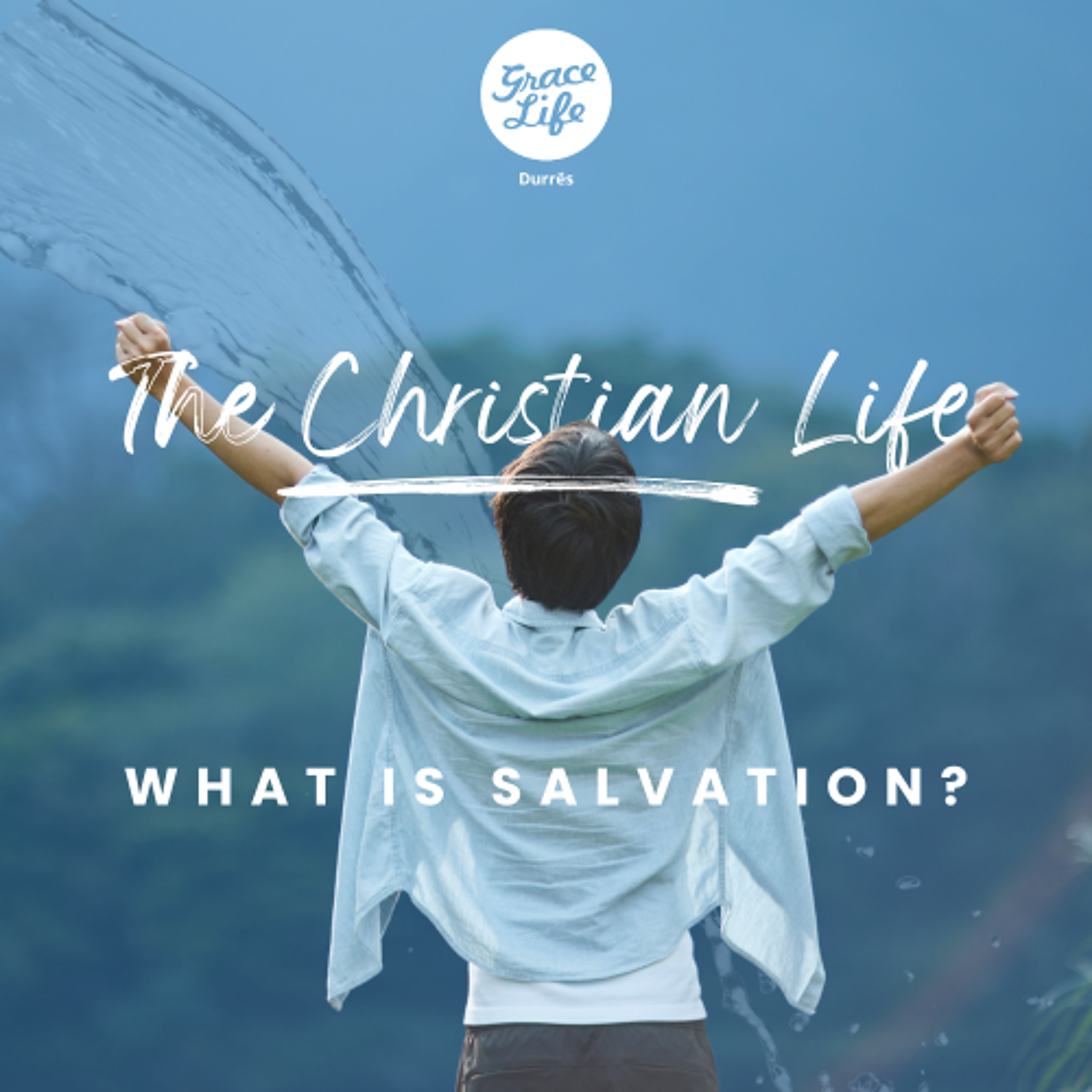 The Christian Life - Part 2 - What is Salvation - Avdulla Kariqi(Durrës) episode artwork